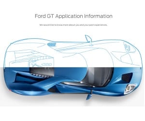 Ford GT Buyer Application is EXTENSIVE